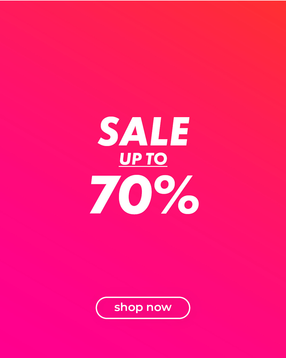 SALE up to 70%